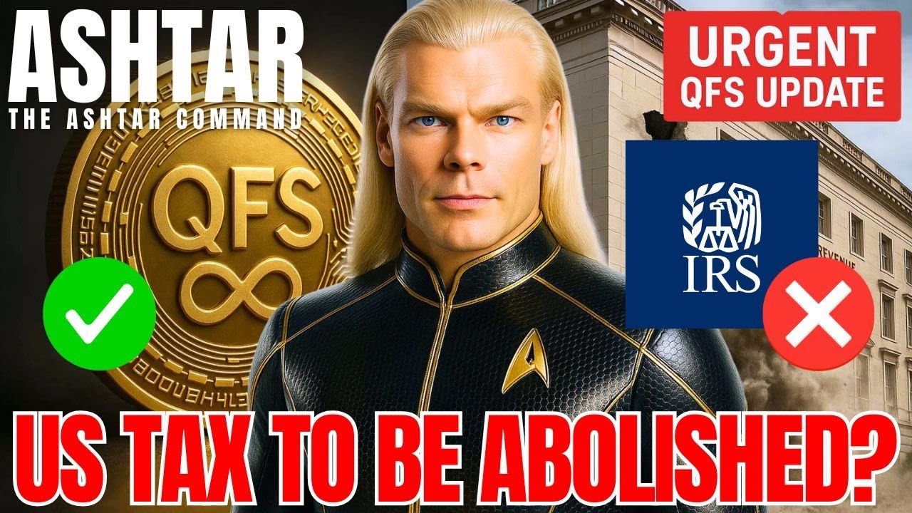 Ashtar Command with QFS symbol and crossed-out IRS icon, representing the end of the old tax system.
