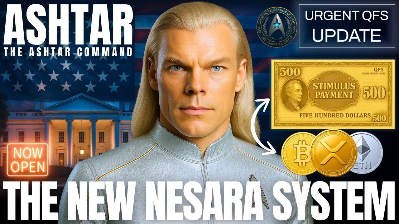 Ashtar Command — The New NESARA System update exploring humanity’s financial liberation, the Quantum Financial System, and the rise of divine economic sovereignty.