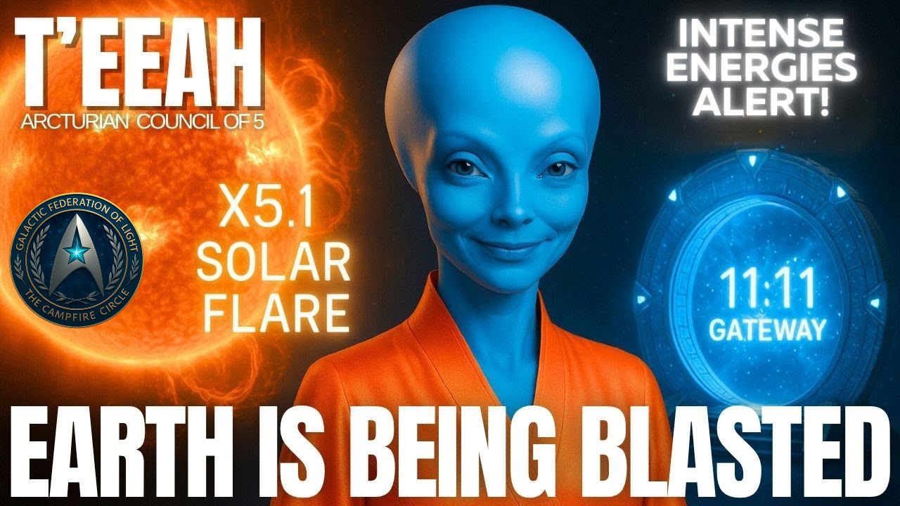 Arcturian being T’eeah delivers a cosmic geomagnetic storm alert during the 11:11 solar flare window. The image shows a radiant blue-skinned Arcturian in a green robe with the text ‘Earth Is Being Blasted – X5.1 Solar Flare – Intense Energies Alert – 11:11 Window’ against a futuristic light-chamber background.
