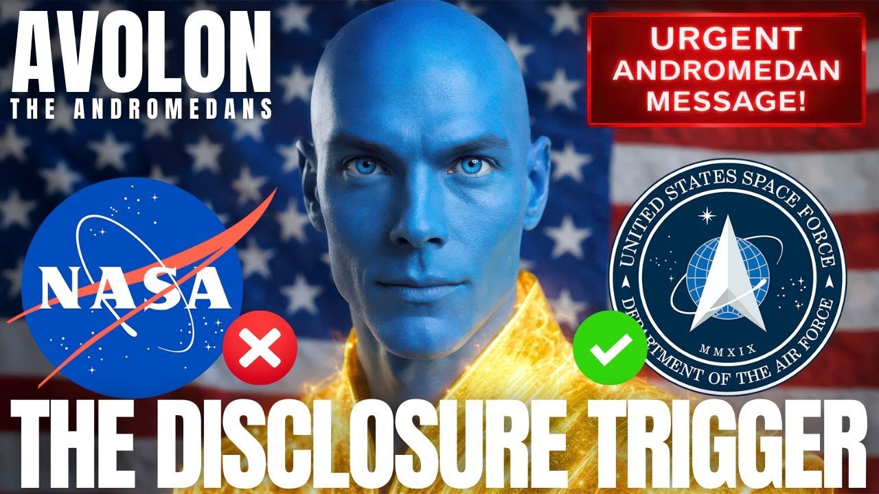 Blue-skinned Andromedan emissary Avolon facing forward over a U.S. flag backdrop, with NASA and Space Force logos, a red “Urgent Andromedan Message” badge, and bold yellow text reading “THE DISCLOSURE TRIGGER,” symbolizing galactic disclosure pressure on government secrecy.