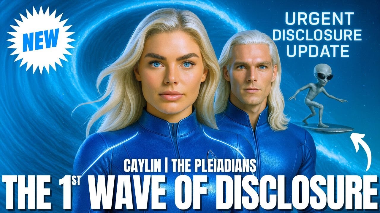 Close-up cinematic thumbnail of two luminous Pleiadian beings in blue bodysuits standing side by side against a swirling electric-blue cosmic background, with glowing text that reads “Caylin the Pleiadian – The 1st Wave of Disclosure” and “Urgent Disclosure Update,” promoting a channeled message about how to handle the first wave of global disclosure and the coming collective shock.
