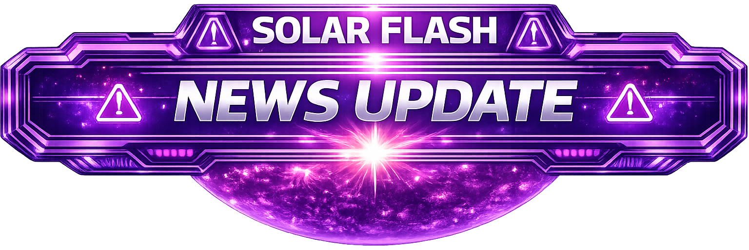 A futuristic banner-style graphic that reads “SOLAR FLASH NEWS UPDATE” in bold metallic white and purple letters, framed by a glowing sci-fi border of layered chrome panels and warning-triangle icons. Behind the text, a vivid indigo and magenta Sun erupts with flares and plasma, casting radiant light and energy around the bottom of the banner. The overall look is high-alert, cosmic, and urgent, designed for Solar Flash breaking news updates on a galactic-themed website.