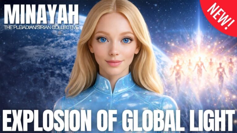 Blonde Pleiadian figure Minayah stands before a radiant burst of white-gold light against a deep blue cosmic background, with bold text reading “Explosion of Global Light.” The image evokes spiritual awakening, higher consciousness, ego dissolution, divine remembrance, and the rising frequencies of planetary transformation.